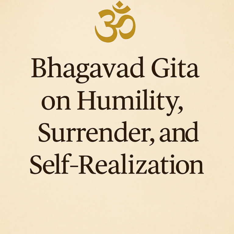 Geta Rimbu Bhagavad Gita on Humility Surrender and Self Realization – Timeless ...